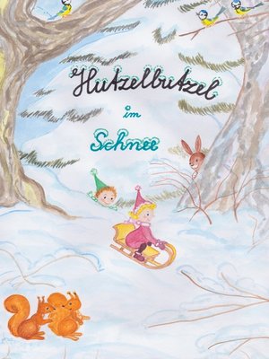 cover image of Hutzelbutzel im Schnee